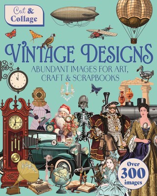 Cut & Collage Vintage Designs Cut & Collage Vintage Designs