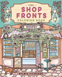 The Shop Fronts Coloring Book The Shop Fronts Coloring Book