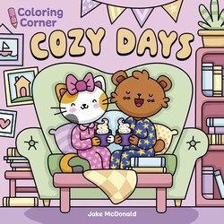 Coloring Corner: Cozy Days Coloring Corner: Cozy Days