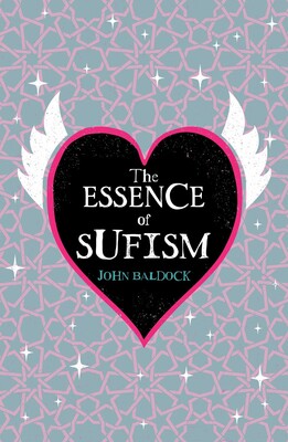 Essence of Sufism Essence of Sufism