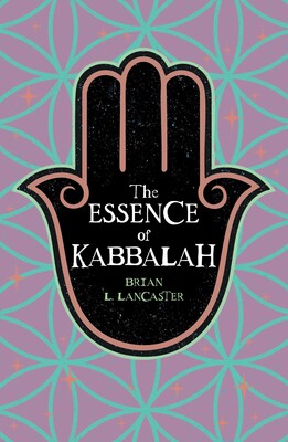 Essence of Kabbalah Essence of Kabbalah