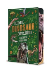 Ultimate Dinosaur Encyclopedia Ultimate Dinosaur Encyclopedia