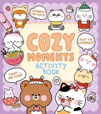 Cozy Moments Activity Book Cozy Moments Activity Book