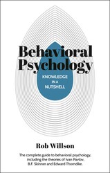 Knowledge in a Nutshell: Behavioral Psychology