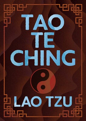 Tao Te Ching Tao Te Ching