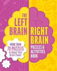 The Left Brain, Right Brain Puzzles and Activities Book