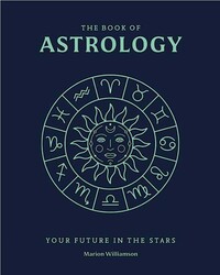 The Book of Astrology The Book of Astrology