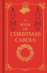 A Book of Christmas Carols A Book of Christmas Carols