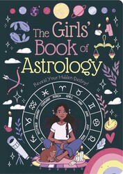 The Girls' Book of Astrology The Girls' Book of Astrology