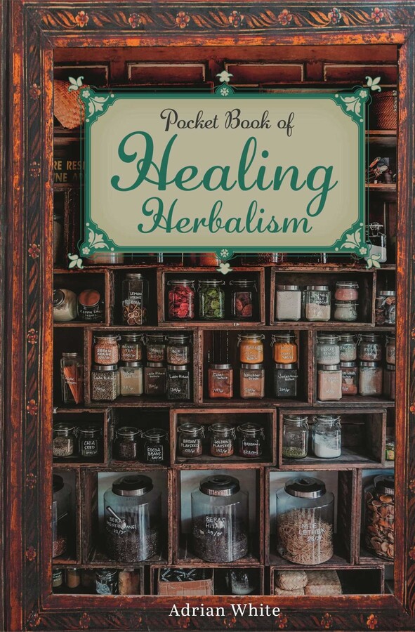 Pocket Book of Healing Herbalism
