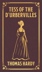 Tess of the d'Urbervilles Tess of the d'Urbervilles