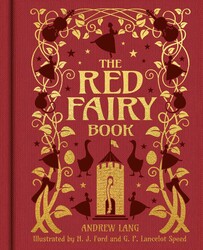 The Red Fairy Book The Red Fairy Book