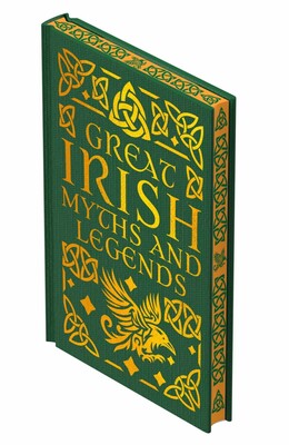 Great Irish Myths & Legends Great Irish Myths & Legends