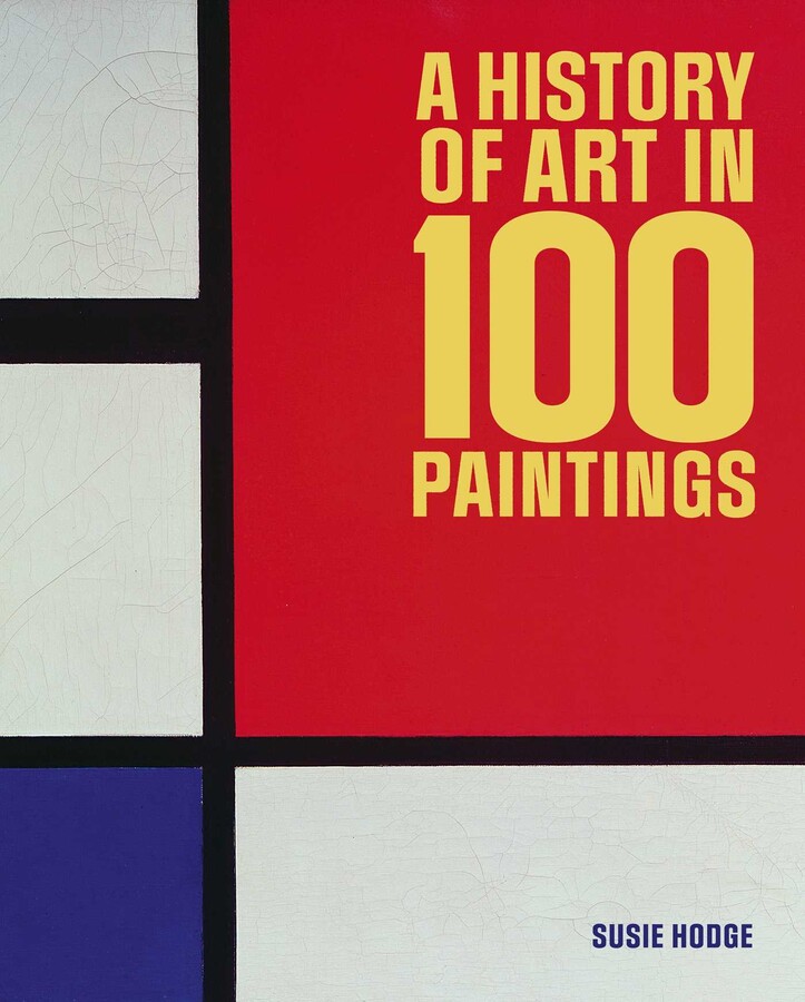 History of Art in 100 Paintings
