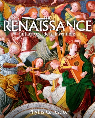 The Renaissance: Influences, Ideas, Inventions