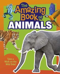 The Amazing Book of Animals The Amazing Book of Animals