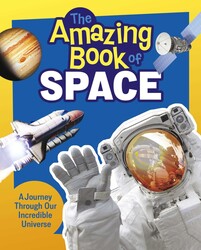 The Amazing Book of Space The Amazing Book of Space
