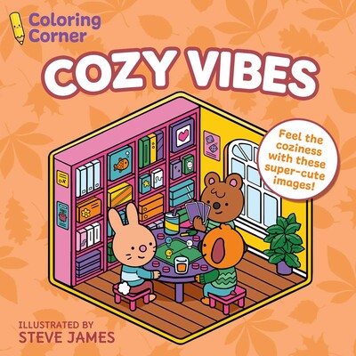 Coloring Corner: Cozy Vibes Coloring Corner: Cozy Vibes