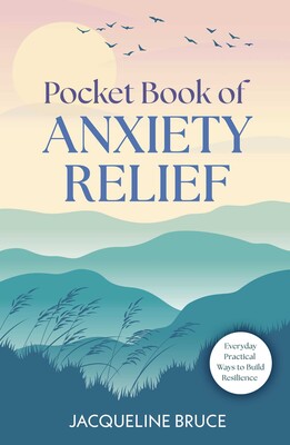 Pocket Book of Anxiety Relief Pocket Book of Anxiety Relief