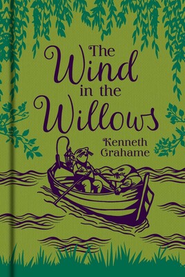 The Wind in the Willows The Wind in the Willows