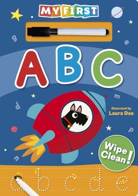 My First ABC: Wipe Clean! My First ABC: Wipe Clean!