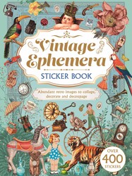 Vintage Ephemera Sticker Book: Over 400 Stickers Vintage Ephemera Sticker Book: Over 400 Stickers