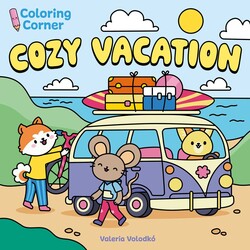 Coloring Corner: Cozy Vacation Coloring Corner: Cozy Vacation