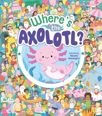 Where's the Axolotl? Where's the Axolotl?