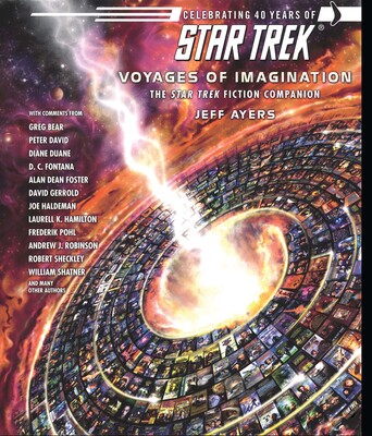 Voyages of Imagination: The Star Trek Fiction Companion Voyages of Imagination: The Star Trek Fiction Companion