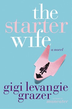 The Starter Wife The Starter Wife
