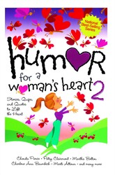 Humor for a Woman's Heart 2 Humor for a Woman's Heart 2