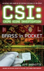 CSI: Crime Scene Investigation: Brass in Pocket CSI: Crime Scene Investigation: Brass in Pocket