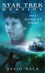 Star Trek: Destiny #1: Gods of Night Star Trek: Destiny #1: Gods of Night