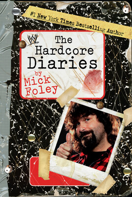 The Hardcore Diaries The Hardcore Diaries