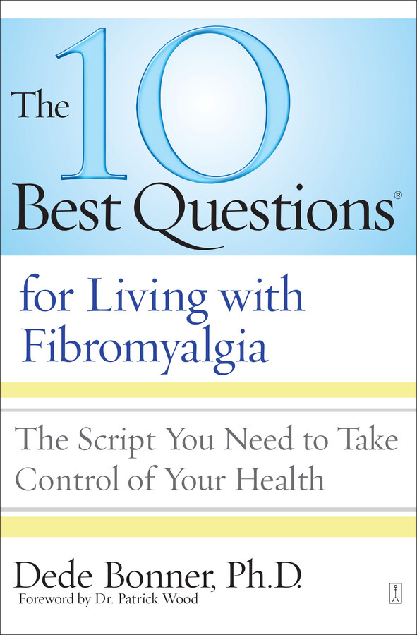 10 Best Questions for Living with Fibromyalgia