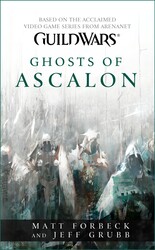 Guild Wars: Ghosts of Ascalon Guild Wars: Ghosts of Ascalon