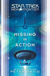 Star Trek: New Frontier: Missing in Action Star Trek: New Frontier: Missing in Action