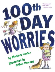 100th Day Worries 100th Day Worries