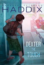 Dexter the Tough Dexter the Tough