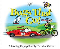 Bugs That Go! Bugs That Go!
