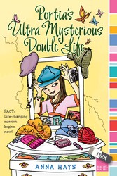 Portia's Ultra Mysterious Double Life Portia's Ultra Mysterious Double Life