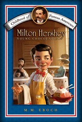 Milton Hershey Milton Hershey