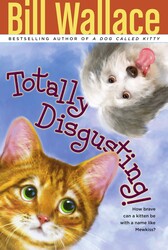 Totally Disgusting! Totally Disgusting!