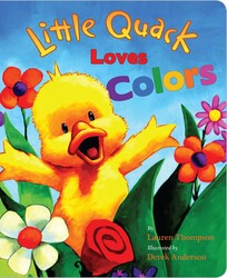 Little Quack Loves Colors Little Quack Loves Colors