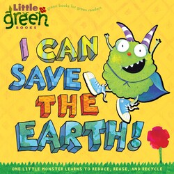 I Can Save the Earth! I Can Save the Earth!