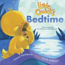 Little Quack's Bedtime Little Quack's Bedtime