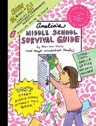 Amelia's Middle School Survival Guide Amelia's Middle School Survival Guide