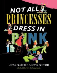 Not All Princesses Dress in Pink Not All Princesses Dress in Pink