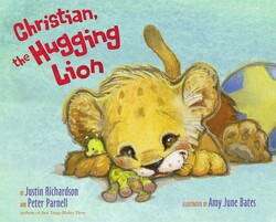 Christian, the Hugging Lion Christian, the Hugging Lion