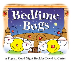 Bedtime Bugs Bedtime Bugs